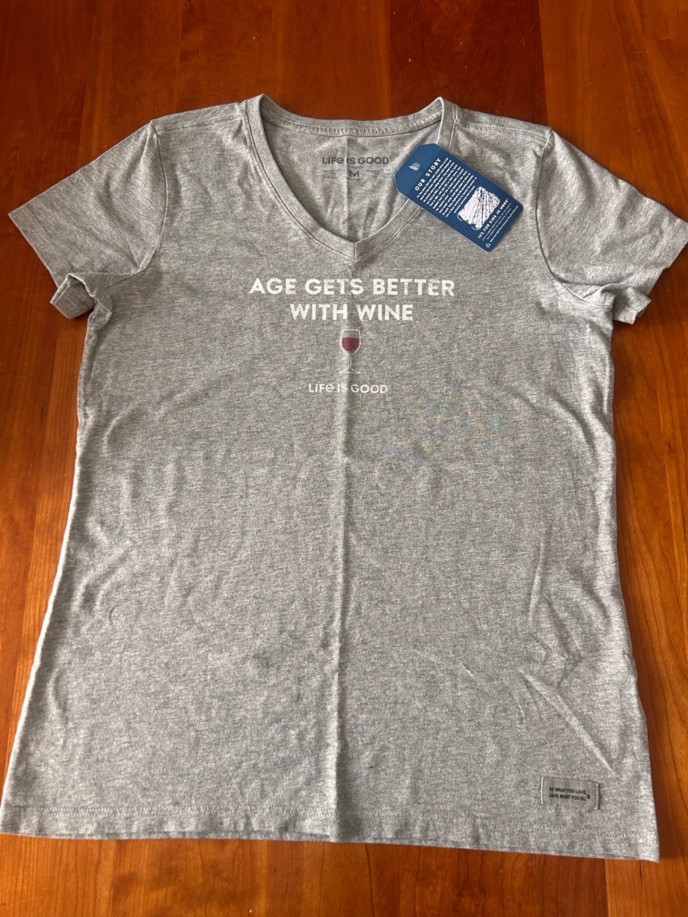 Life is Good Age Gets Better With Wine vneck crusher tee Size medium NEW